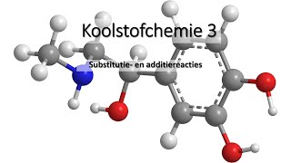 koolstofchemie 3 substitutie en additiereacties [upl. by Ahsietal]