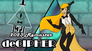 deCIPHER  2023 Remaster Bill Cipher Song [upl. by Astraea]