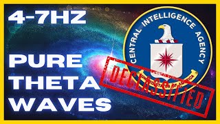 47hz PURE Theta Waves  CIA Hemi Sync  WONDERFUL Brain Stimulation  Binaural Beats [upl. by Beverlee]