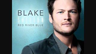 Blake Shelton  Over Red River Blue [upl. by Antonio]