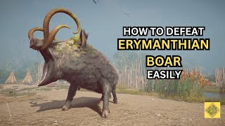 How to Defeat The ERYMANTHIAN BOAR EASILY  Assassins Creed Odyssey [upl. by Eenhpad]