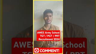 AWES Army School TGT  PGT  PRT Recruitment 2024 Notification OUT 2024 1000 vacancy 😱 [upl. by Ynnot831]