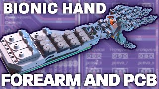 Biomimetic Bionic Hand  Forearm and PCB Experiments [upl. by Nitsud]