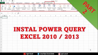 02 Installer Power Query Excel 2010 dan 2013 Free Download [upl. by Arluene253]