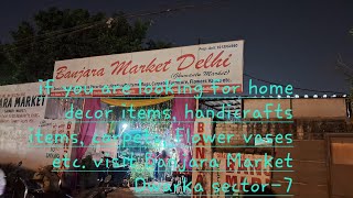 night stroll at Banjara Market Dwarka sector7 [upl. by Grosz]