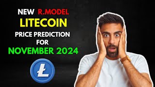 My LITECOIN LTC Altseason RModel Price Prediction for November 2024 [upl. by Deering]