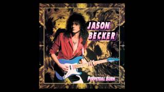 Jason BeckerPerpetual Burn Full Album HD Audio [upl. by Aibun]