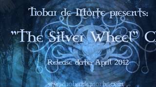 Trobar de Morte quotThe Silver Wheelquot Teaser [upl. by Suivat]