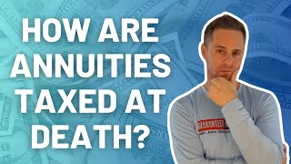 Annuity Death Benefits How Are They Taxed [upl. by Corb]