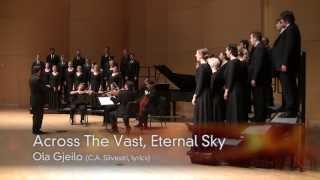 CWU Chamber Choir Gjeilo  quotAcross The Vast Eternal Skyquot [upl. by Karlee641]