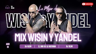 MIX WISIN Y YANDEL 💥DJ ALDO [upl. by Enyrat]