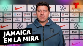 Mauricio Pochettino “Tenemos que ser un equipo capaz de desafiar a Jamaica”  Telemundo Deportes [upl. by Ariom]