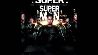 Secreto El Famoso Biberon  Super Man Sin Capa REMIX Verse [upl. by Tallia231]