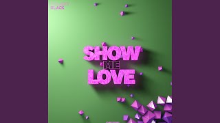 Show Me Love Ste Ingham Remix [upl. by Kisung]