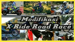 MODIFIKASI YAMAHA X RIDE ROADRACE TERBARU  MATIC ROAD RACE  Bagustm [upl. by Yedorb]