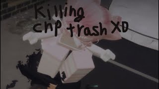 Killing cnp ￼ trash🤣💅🏻 [upl. by Donia424]