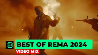 BEST OF REMA VIDEO MIX 2024  DND CALM DOWN CHARM BOUNCE BAD BOYS GINGER BY ROBERT HYPE [upl. by Anerat]