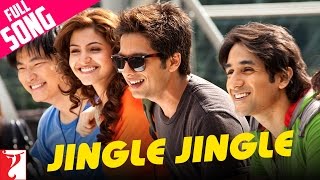 Jingle Jingle  Full Song  Badmaash Company  Shahid  Anushka  Vir Das  Meiyang Chang [upl. by Corine312]