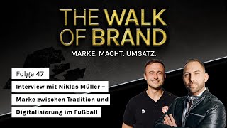 47 Interview mit Niklas Müller – Marke zwischen Tradition und Digitalisierung im Fußball [upl. by Dwan156]