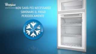 Freezer No Frost del frigorifero Whirlpool 6°SENSO Fresh Control [upl. by Eoz]