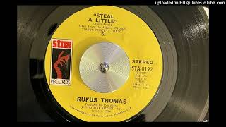 Rufus Thomas Steal a Little Stax 1974 [upl. by Niuqauj739]