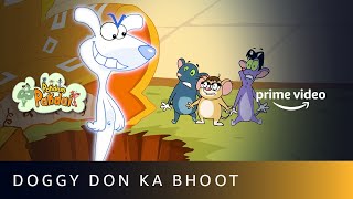 Pakdam Pakdai  Doggy Don Ka Bhoot  Amazon Prime Video [upl. by Ignace]