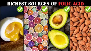 Richest Sources Of Folic Acid Vitamin B9 Foods Rich In Folic AcidFolateVitamin B9 [upl. by Clarey]