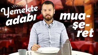 Yemekteki En Önemli 14 Adabımuaşeret Kuralı [upl. by Ahsieni]