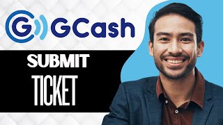 How To Submit A Ticket On GCash Best Method [upl. by Intruoc562]