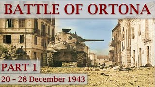 Battle of Ortona 1943  Part 1  The Road to Ortona [upl. by Oicaro926]