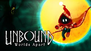 Unbound Worlds Apart Release Date Reveal [upl. by Drobman]