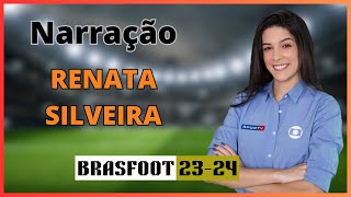 RENATA SILVEIRA  NARRAÇÃO BRASFOOT PC E MOBILE [upl. by Eatnoed]