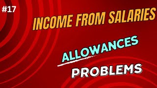 Allowances Problems in Income Tax in Tamil HRA Education allowance Hostel Allowance  Allowances [upl. by Laktasic]