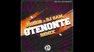 🔥 DJSAM x JUNIOR  OTENONTE REMIX 2022 🔥 [upl. by Kain]