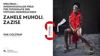 ZANELE MUHOLI ZAZISE  JURYSTATEMENT VON TINE COLSTRUP ZUR AUSSTELLUNGSERÖFFNUNG [upl. by Annawd122]