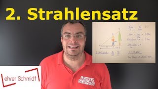 2 Strahlensatz  zweiter Strahlensatz  Streckenverhältnis  Mathematik  Lehrerschmidt [upl. by Aidin]