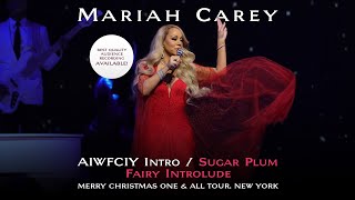 Mariah Carey  AIWFCIY Intro  Sugar Plum Fairy Introlude Live in NY 12092023  Uncut HQ [upl. by Duile]