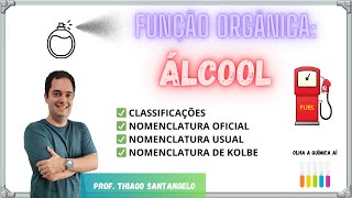 🔥 Desvendando a função ÁLCOOL CLASSIFICAÇÕES E NOMENCLATURAS vestibular funçõesorgânicas enem [upl. by Lennej]