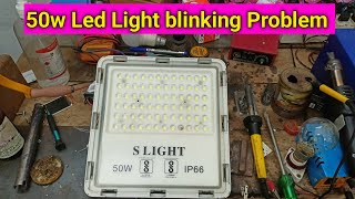 50w Led Light Blinking Problem  50w Flood Light Repair [upl. by Narual336]