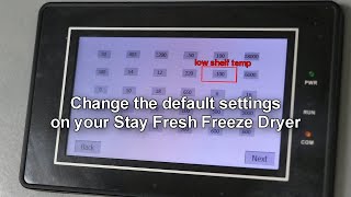 How to change the default freeze drying settings on your Stay Fresh Freeze Dryer [upl. by Suiram287]