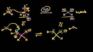 Formation of hydrates  Aldehydes and ketones  Organic chemistry  Khan Academy [upl. by Celine929]