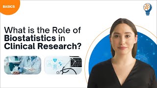 What is the Role of Biostatistics in Clinical Research [upl. by Viridis499]