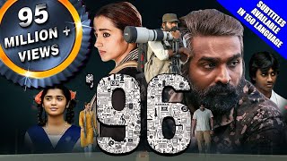 96 2019 New Released Full Hindi Dubbed Movie  Vijay Sethupathi Trisha Krishnan Devadarshini [upl. by Dituri]