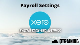 Xero  How to set up and adjust Payroll settings [upl. by Jonie]