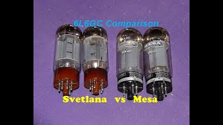 MESA 6L6GC vs SVETLANA 6L6GC Tube Comparison You make the call [upl. by Hurd]