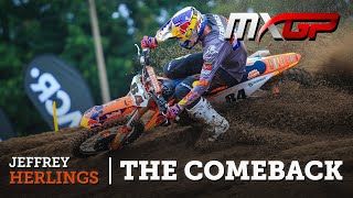 Jeffrey Herlings  The Comeback  MXGP Motocross [upl. by Apollo]