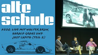 Alte Schule Folge 226 LIVE mit Walter Brun Harald Grohs und Jost Capito Teil 2 der Podcast [upl. by Hamimej]