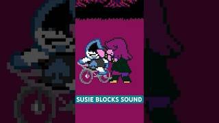 Deltarune SUSIE BLOCKS SOUND [upl. by Hickey248]