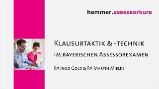 Klausurtaktik und technik im bayerischen Assessorexamen  Juristisches Repetitorium hemmer [upl. by Eiltan]