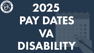 VA Disability Pay Dates For 2025 VA Payment Schedule for Veterans [upl. by Zia]